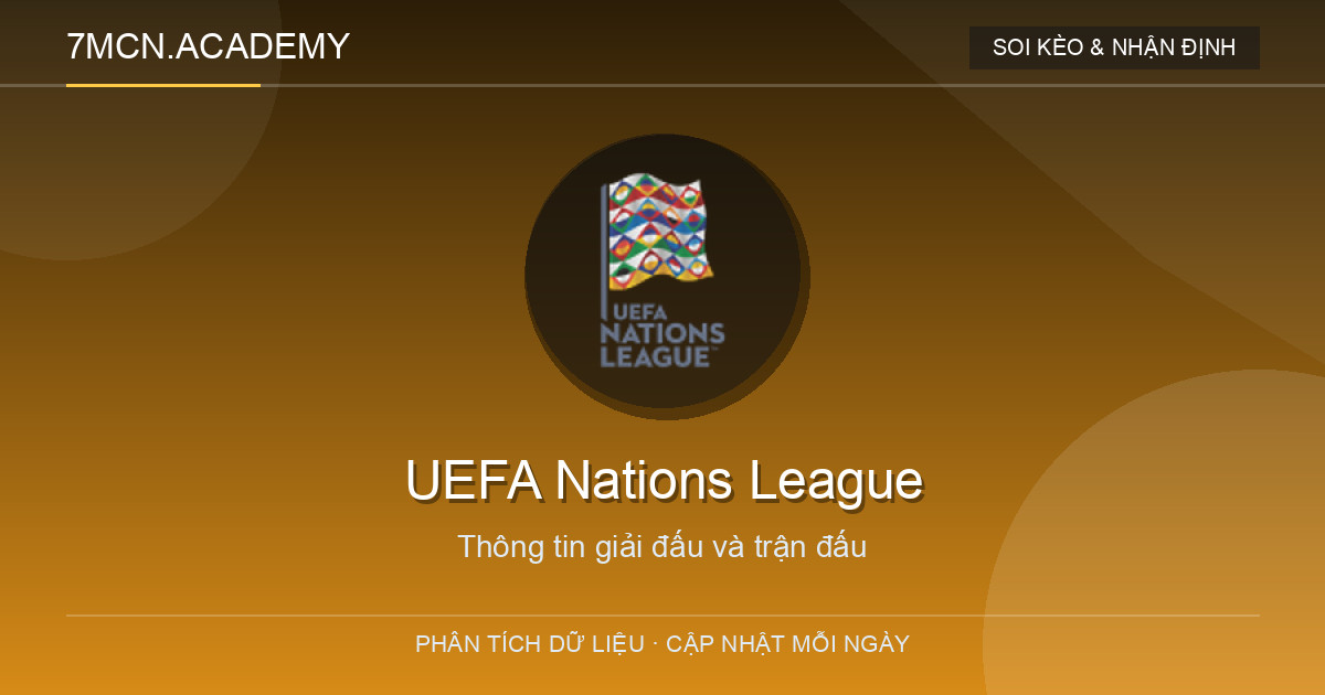 Dữ liệu giải đấu UEFA Nations League