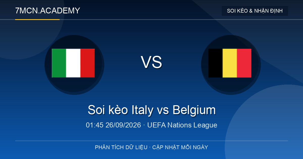 Nhận định và soi kèo trận Italy vs Belgium