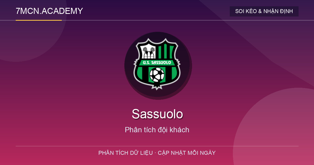 Phong độ và dữ liệu đội khách Sassuolo