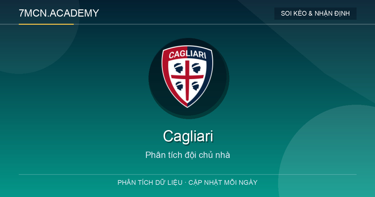 Phong độ và dữ liệu đội chủ nhà Cagliari