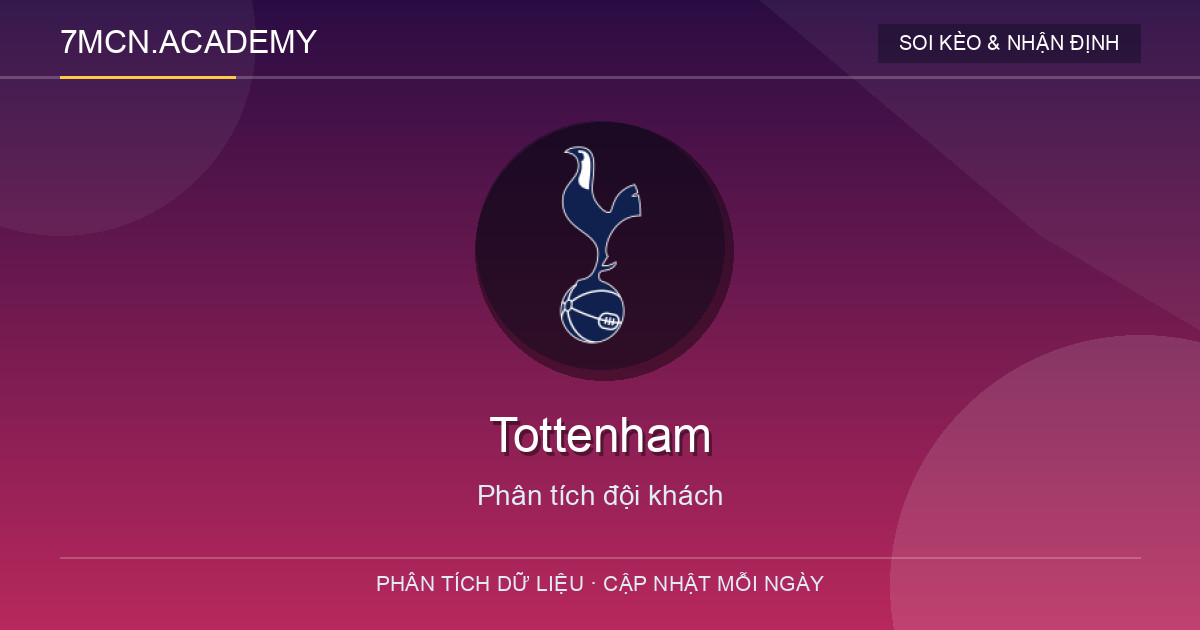 Phong độ và dữ liệu đội khách Tottenham