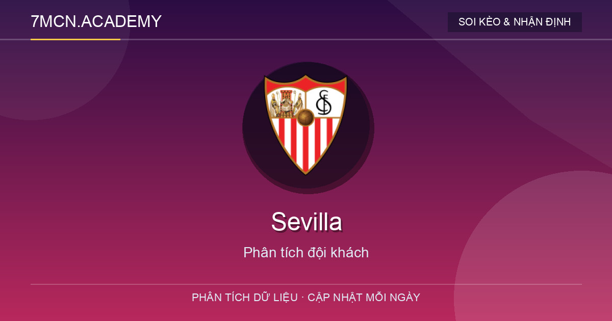 Phong độ và dữ liệu đội khách Sevilla