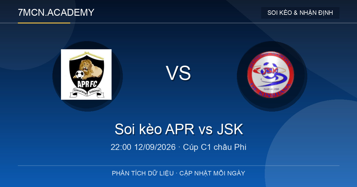 Nhận định và soi kèo trận APR vs JSK