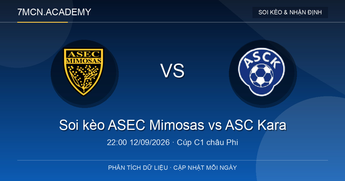 Nhận định và soi kèo trận ASEC Mimosas vs ASC Kara