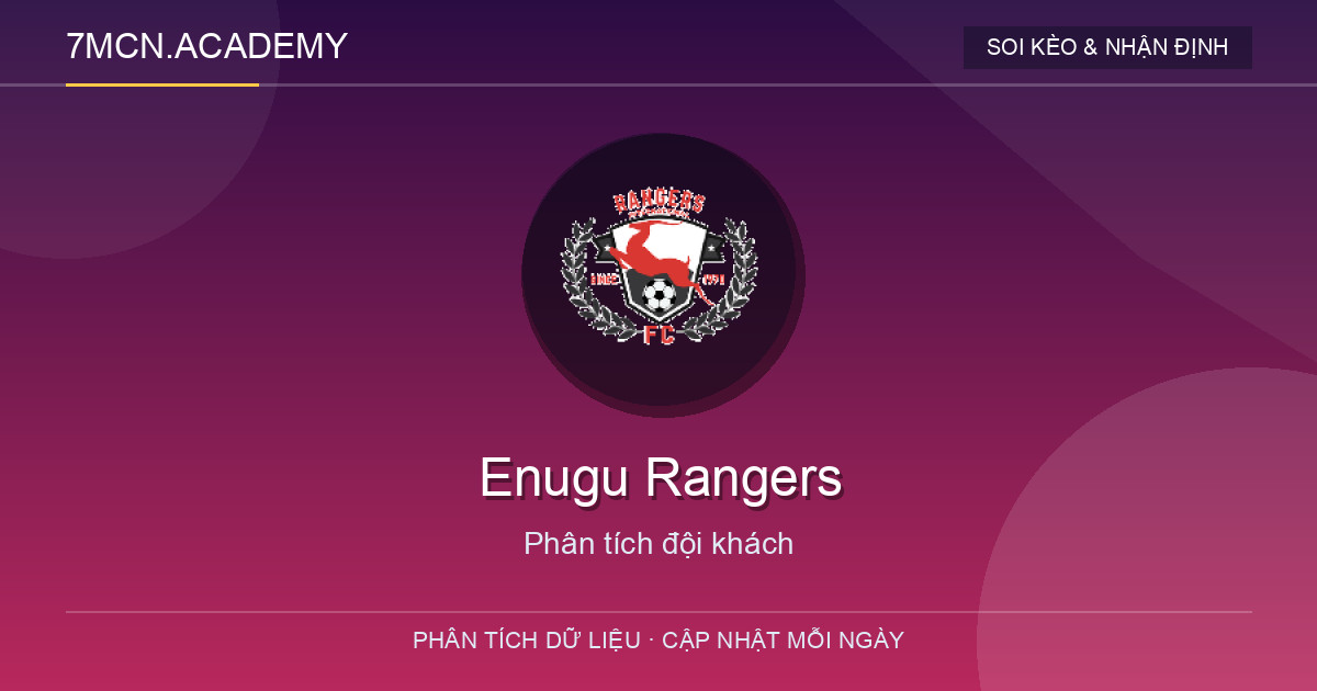 Phong độ và dữ liệu đội khách Enugu Rangers