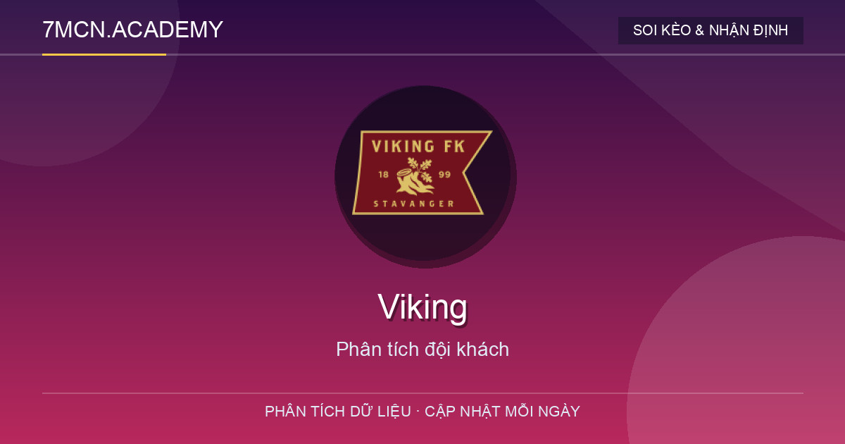 Phong độ và dữ liệu đội khách Viking