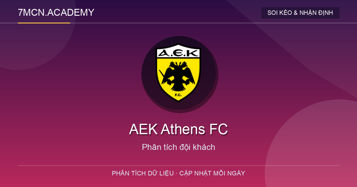 Phong độ và dữ liệu đội khách AEK Athens FC