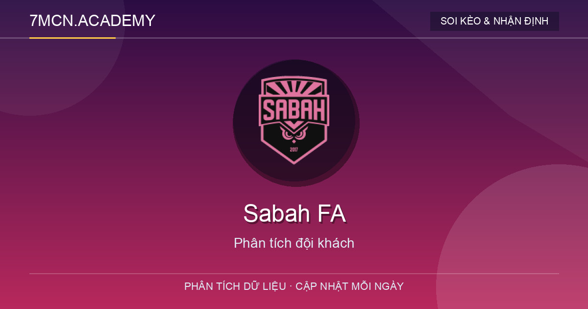 Phong độ và dữ liệu đội khách Sabah FA